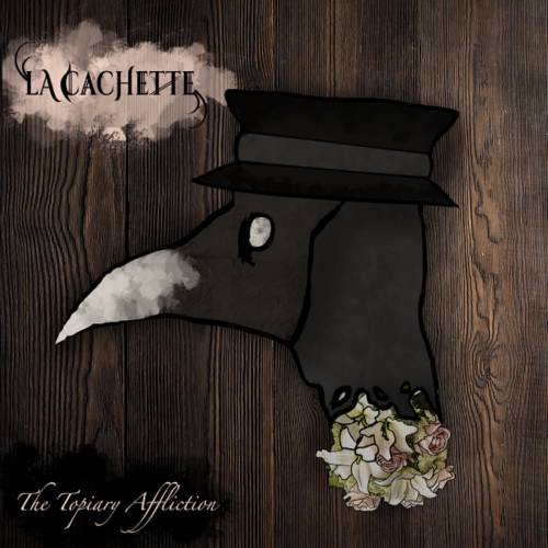 La Cachette : The Topiary Affliction